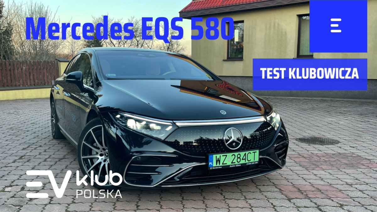 Mercedes EQS 580 - Test klubowicza