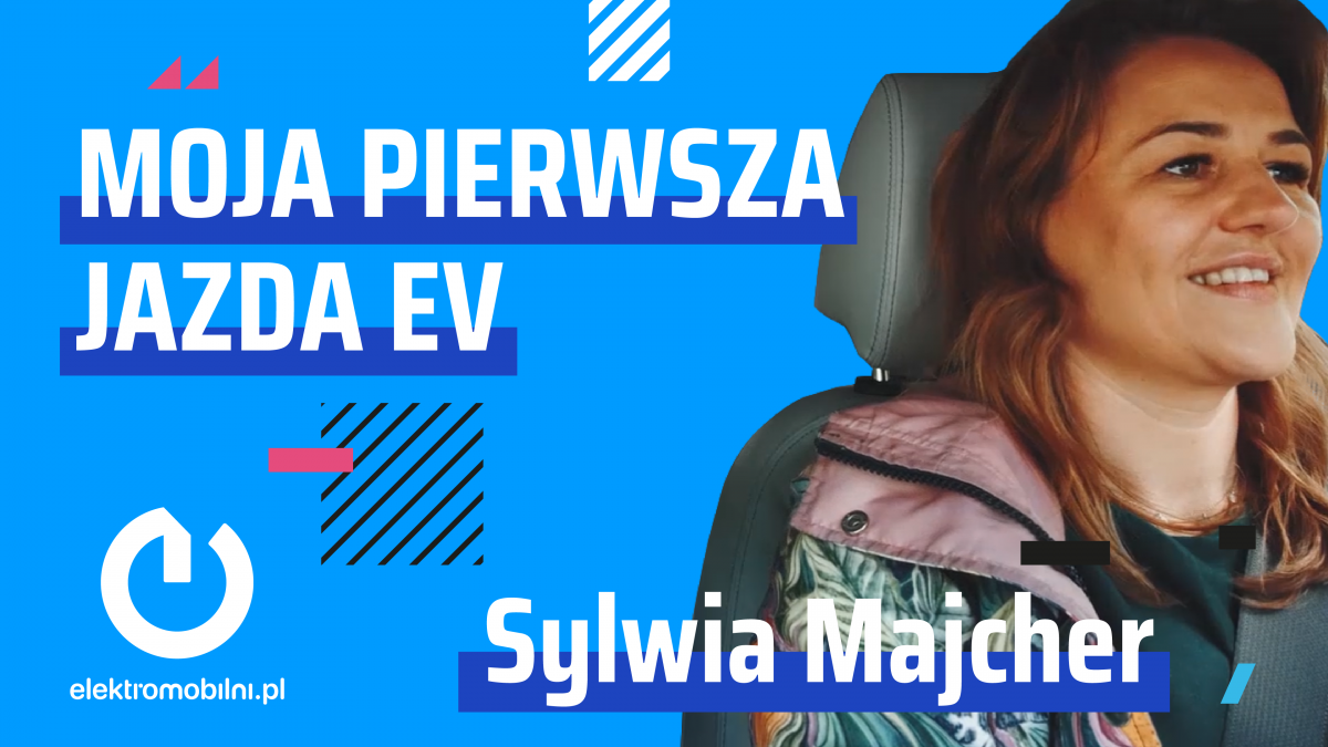 Moja pierwsza jazda EV | Sylwia Majcher