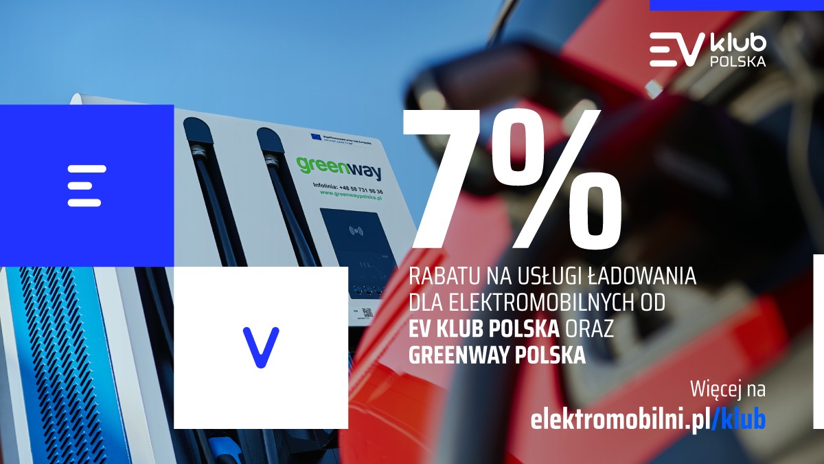 Członkowie EV Klub Polska zyskali 7% rabatu na ładowanie w sieci GreenWay