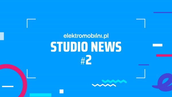 Studio News Kampanii Elektromobilni.pl odc. 2
