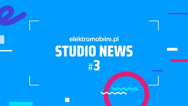 Studio News Kampanii Elektromobilni.pl odc. 3